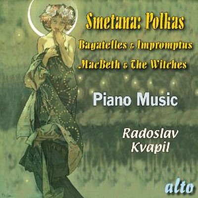 Alto Smetana: Polkas, Bagatelles & Impromptus Alto Smetana: Polkas, Bagatelles & Impromptus