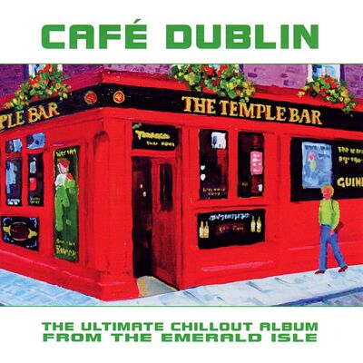 Pegasus Café Dublin - Compilation Musique Irlandaise Pegasus Café Dublin - Compilation Musique Irlandaise