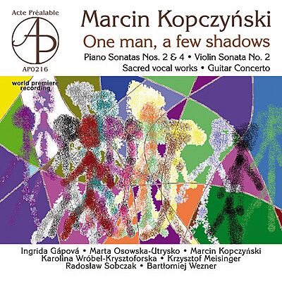 Act KOPCZYNSKI: ONE MAN, A FEW SHADOWS Act KOPCZYNSKI: ONE MAN, A FEW SHADOWS