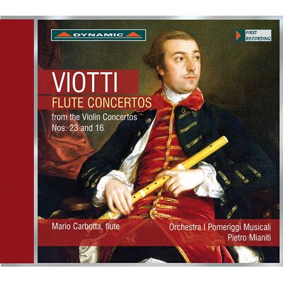 Dynamic Flute Concertos - G Battista Viotti Dynamic Flute Concertos - G Battista Viotti