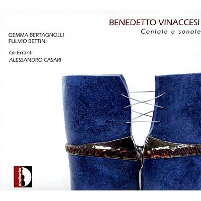 Stradivarius Kantaten Und Sonaten - Benedetto Vinaccesi Stradivarius Kantaten Und Sonaten - Benedetto Vinaccesi