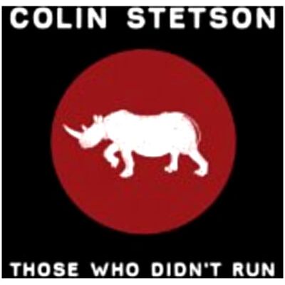Constellation Those Who Didn't Run - Colin Stetson Constellation Those Who Didn't Run - Colin Stetson