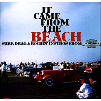ACE It Came From The Beach-Surf,Drag & Rockin' Instro' ACE It Came From The Beach-Surf,Drag & Rockin' Instro'
