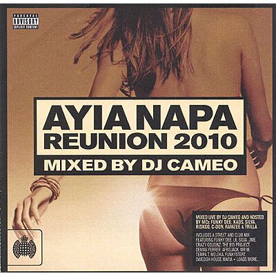 Ministry of Sound Ayia Napa Reunion 2010 - Compilation House Ministry of Sound Ayia Napa Reunion 2010 - Compilation House