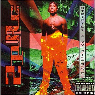 Sony Strictly 4 My N.i.g.g.a.z...(re-release) - 2pac Sony Strictly 4 My N.i.g.g.a.z...(re-release) - 2pac