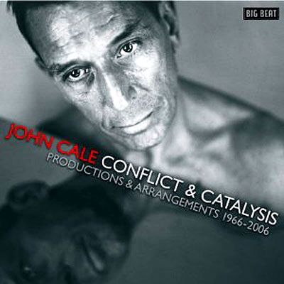 ACE John Cale-Conflict & Catalysis-Productions & A ACE John Cale-Conflict & Catalysis-Productions & A