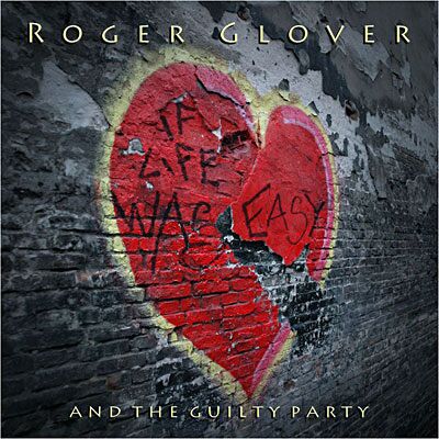edel If Life Was Easy - Roger Glover edel If Life Was Easy - Roger Glover