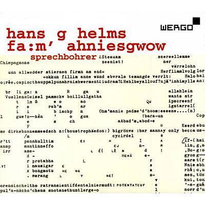 Wergo Hans G Helms: Fa:m Ahniesgwow - Cd 1 Wergo Hans G Helms: Fa:m Ahniesgwow - Cd 1
