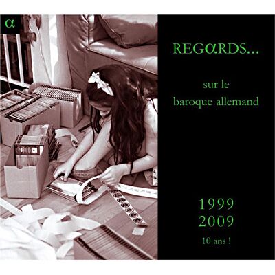 Alpha Regards sur le baroque allemand Alpha Regards sur le baroque allemand