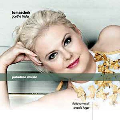 PALADONE Goethe-lieder - Vaclav Jan Tomaschek PALADONE Goethe-lieder - Vaclav Jan Tomaschek