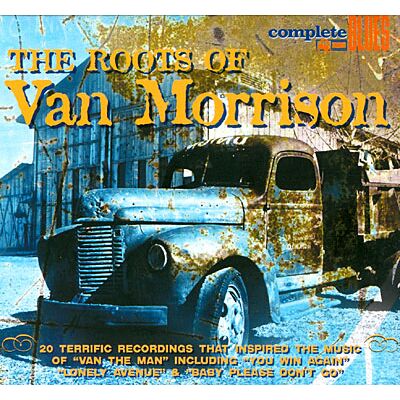Snapper The Roots of Van Morrison Snapper The Roots of Van Morrison