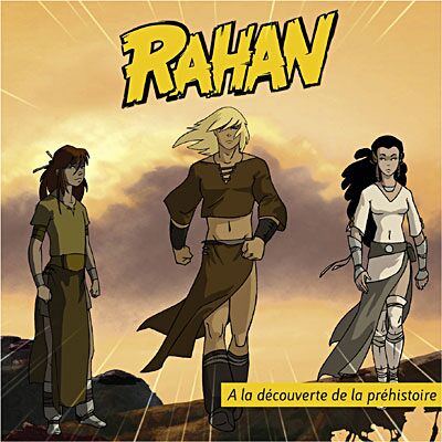 Cristal RAHAN A LA DECOUVERTE DE LA PREHIST Cristal RAHAN A LA DECOUVERTE DE LA PREHIST
