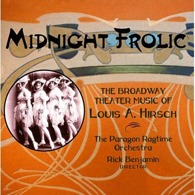 New World Hirsch: Midnight Frolic,Broadway Theater Music New World Hirsch: Midnight Frolic,Broadway Theater Music