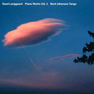 Dacapo Klavierwerke Vol.2 - Rued Langgaard Dacapo Klavierwerke Vol.2 - Rued Langgaard