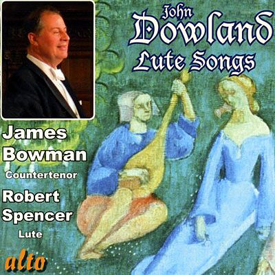 Alto Dowland:Lute Songs Alto Dowland:Lute Songs