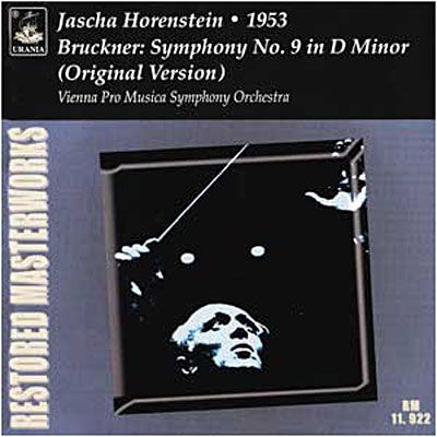Urania Bruckner: Symphony No. 9 (original - Anton Bruckner Urania Bruckner: Symphony No. 9 (original - Anton Bruckner