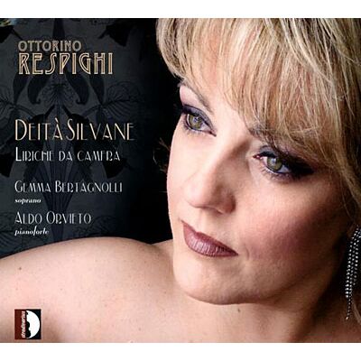 Stradivarius Deita Silvane/liriche Da Camera - Respighi Stradivarius Deita Silvane/liriche Da Camera - Respighi