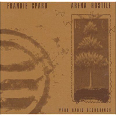 Constellation Arena Hostile Ep - Frankie Sparo Constellation Arena Hostile Ep - Frankie Sparo