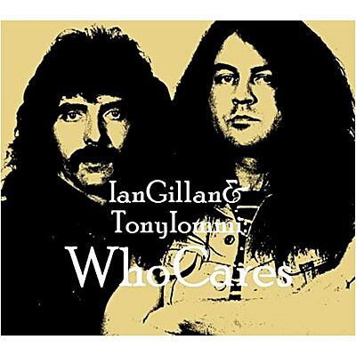 edel Ian Gillan & Tony Iommi-whocares - Ian Gillan edel Ian Gillan & Tony Iommi-whocares - Ian Gillan