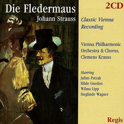 Regis Strauss/die Feldermaus - Johann Strauss Regis Strauss/die Feldermaus - Johann Strauss