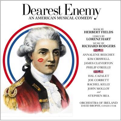New World Dearest Enemy: An American Musical Comedy - Rodgers New World Dearest Enemy: An American Musical Comedy - Rodgers