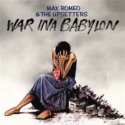 Proper War Ina Babylon - Max Roméo Proper War Ina Babylon - Max Roméo