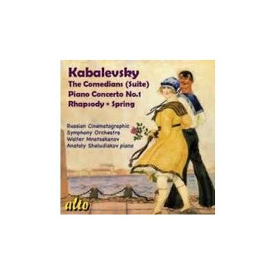 Alto Kabalewski: Orchesterwerke - Die Komödianten Op.26/Klavierkonzert Nr.1/+ Alto Kabalewski: Orchesterwerke - Die Komödianten Op.26/Klavierkonzert Nr.1/+