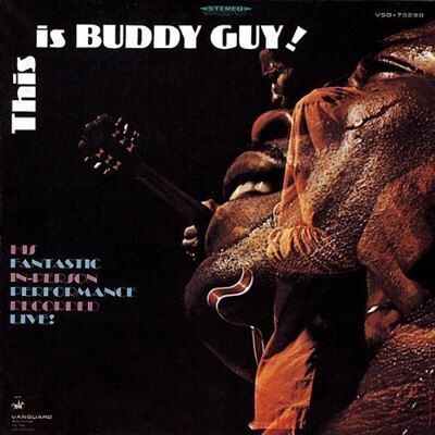 Vanguard This Is Buddy Guy Vanguard This Is Buddy Guy