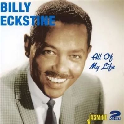 Jasmine All Of My Life - Billy Eckstine Jasmine All Of My Life - Billy Eckstine