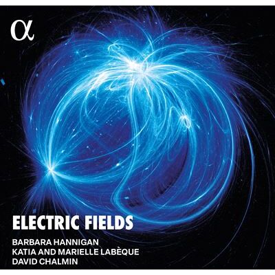 Alpha ELECTRIC FIELDS Alpha ELECTRIC FIELDS