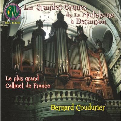 BNL Les Grandes Orgues De La Madeleine A Besancon - Bernard Coudurier BNL Les Grandes Orgues De La Madeleine A Besancon - Bernard Coudurier