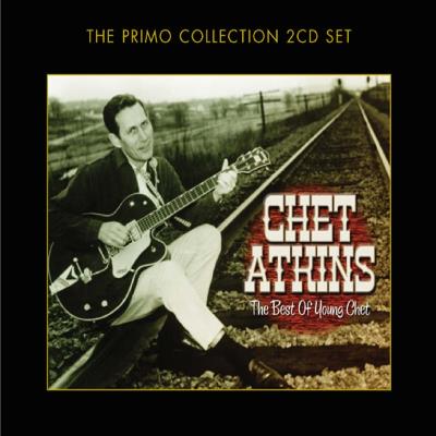 Proper The Best Of Young Chet - Chet Atkins Proper The Best Of Young Chet - Chet Atkins