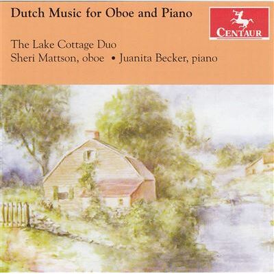 Centaur Dutch Music For Oboe And Piano - Julius Röntgen Centaur Dutch Music For Oboe And Piano - Julius Röntgen