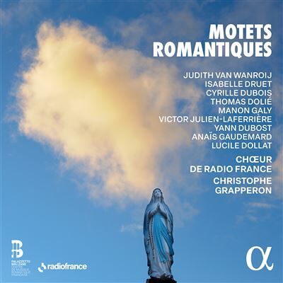 Alpha Motets Romantiques Alpha Motets Romantiques