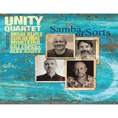 Sunnyside Samba Of Sorts - Unity Quartet Sunnyside Samba Of Sorts - Unity Quartet