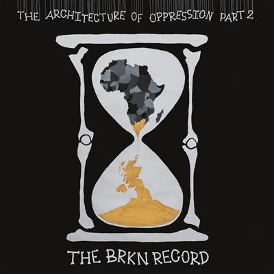 BBE THE ARCHITECTURE OF OPPRESSION PART 2 BBE THE ARCHITECTURE OF OPPRESSION PART 2