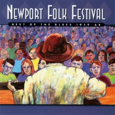 Vanguard Newport Festival (best Blues) - Compilation Blues Vanguard Newport Festival (best Blues) - Compilation Blues