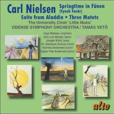 Alto Springtime In Fünen/Suite From Aladdin/3 Motets Alto Springtime In Fünen/Suite From Aladdin/3 Motets