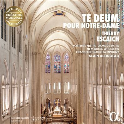 Alpha TE DEUM POUR NOTRE-DAME Alpha TE DEUM POUR NOTRE-DAME