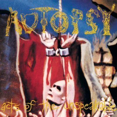 Snapper Acts Of The Unspeakable/digi - Autopsy Snapper Acts Of The Unspeakable/digi - Autopsy