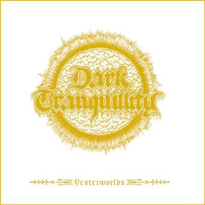 MDD Yesterworlds - Dark Tranquillity MDD Yesterworlds - Dark Tranquillity