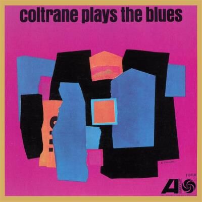 Rhino COLTRANE PLAYS THE BLUES/LP Rhino COLTRANE PLAYS THE BLUES/LP
