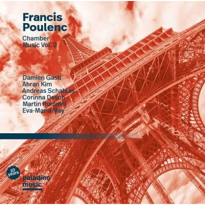 PALADONE Francis Poulenc: Chamber Music Vol. 2 - Francis Poulenc PALADONE Francis Poulenc: Chamber Music Vol. 2 - Francis Poulenc