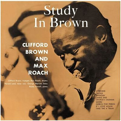 Verve Clifford Brown & Max Roach - A Stud - Clifford Brown Verve Clifford Brown & Max Roach - A Stud - Clifford Brown