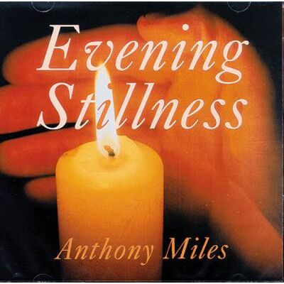 New World Evening Stillness - Anthony Miles New World Evening Stillness - Anthony Miles