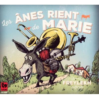 Gallo Freylekh - Les Ânes Rient De Marie Gallo Freylekh - Les Ânes Rient De Marie