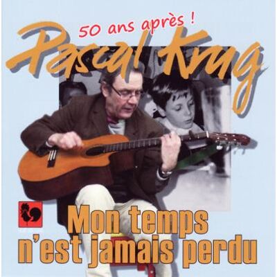 Gallo Mon Temps Nest Jamais Perdu Gallo Mon Temps Nest Jamais Perdu