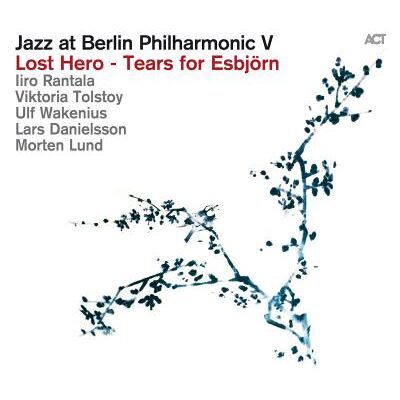 Act Lost Hero-Tears For Esbjörn Act Lost Hero-Tears For Esbjörn