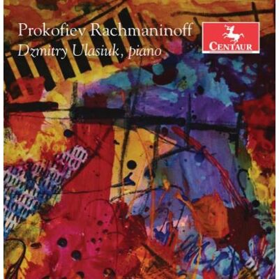 Centaur Prokofiev & Rachmaninoff: Piano Works - Debussy Prokofiev Centaur Prokofiev & Rachmaninoff: Piano Works - Debussy Prokofiev