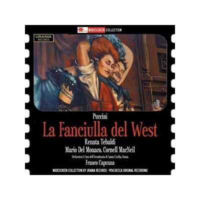 Urania Puccini: La Fanciulla Del West Urania Puccini: La Fanciulla Del West
